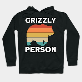 Grizzly Person - Grizzly Bear Hoodie